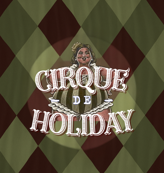 Cirque de Holiday